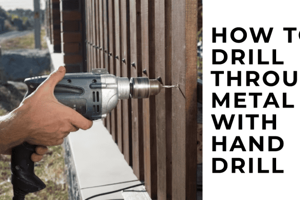 How to Drill Through Metal With Hand Drill